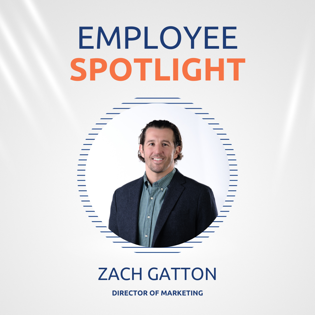 Zach Gatton - Employee Spotlight