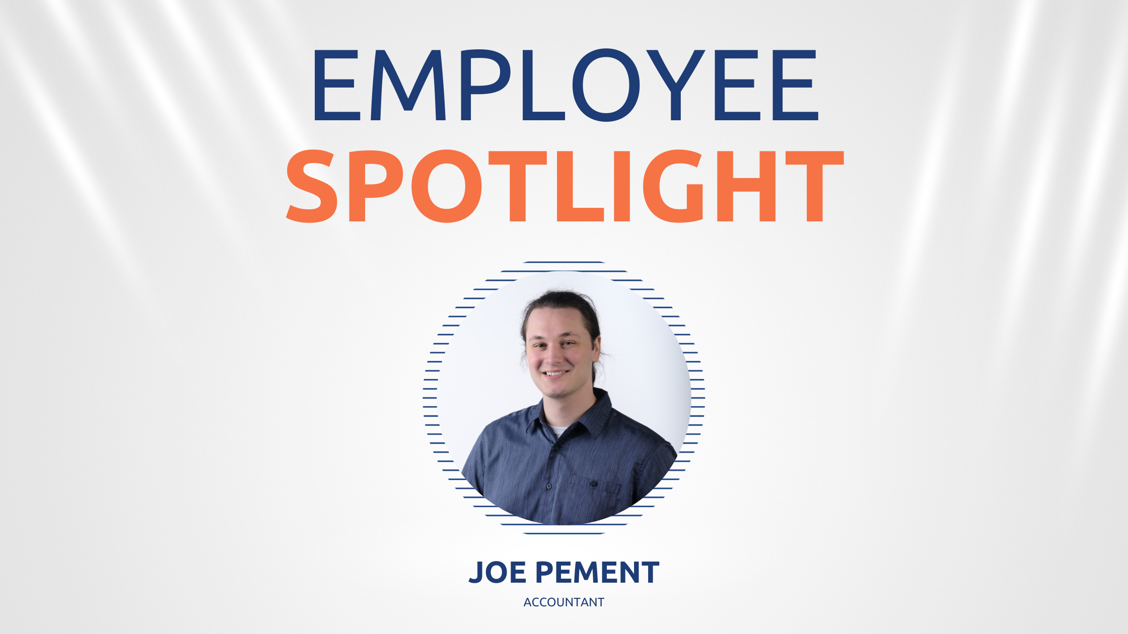 Total Solutions Employee Spotlight Joe Pement